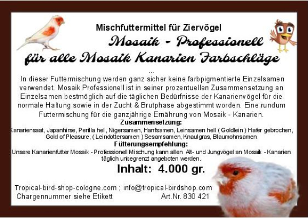 Mosaik Profess. Kanarienfutter  4000 gr.