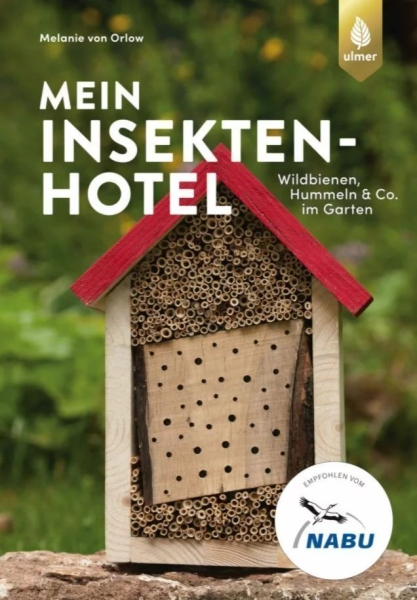 Mein Insektenhotel   Nabu